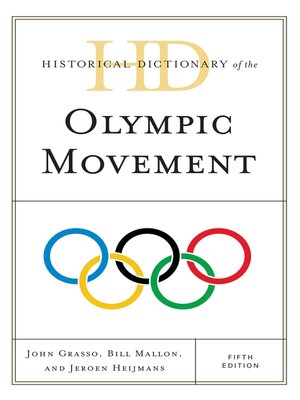 cover image of Historical Dictionary of the Olympic Movement